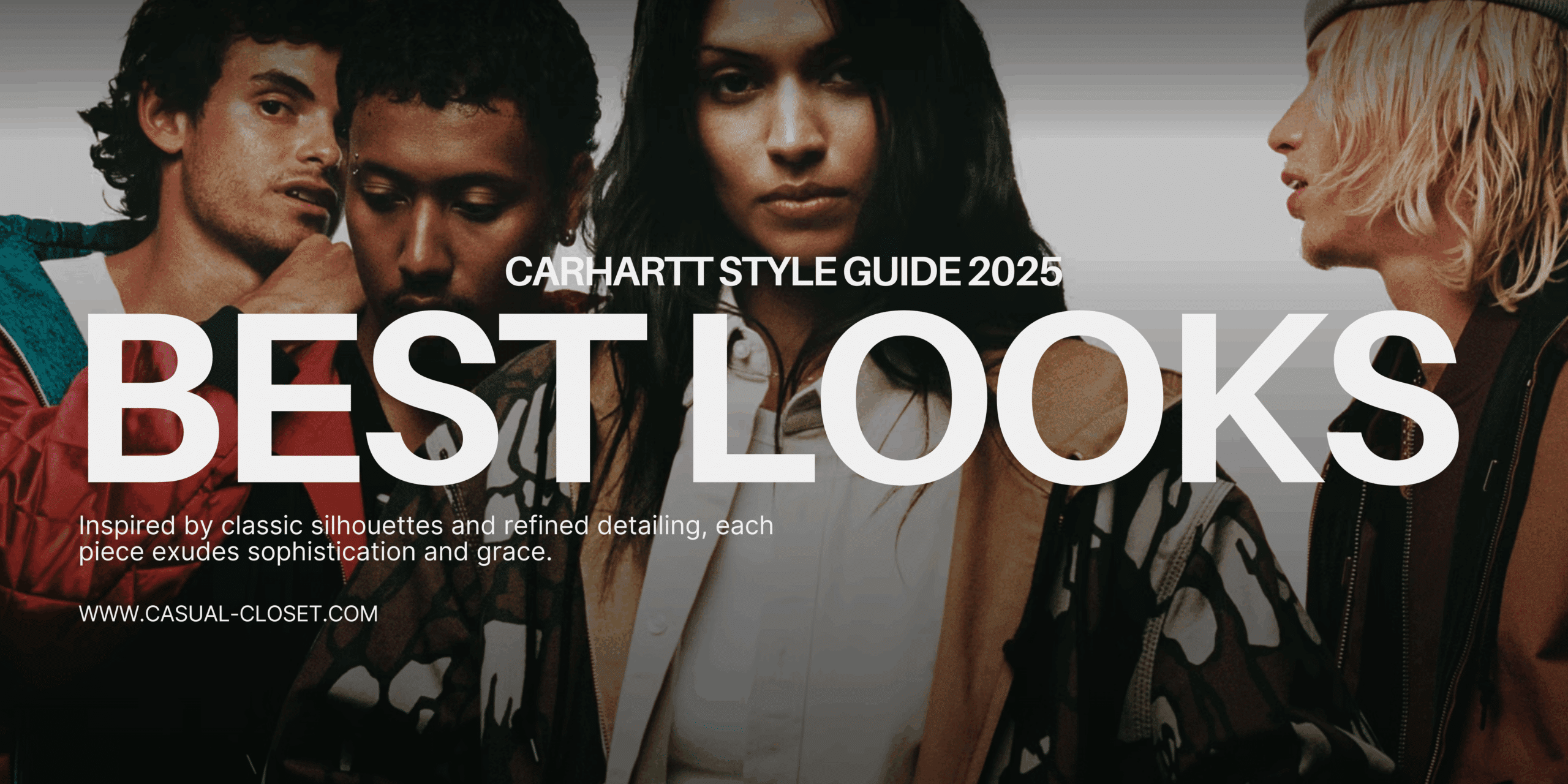Carhartt Style Guide 2025 – Must Have Pieces You’ll Love